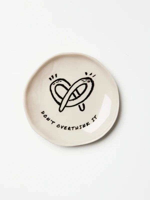 Message mini dish Don’t overthink LittleLintons